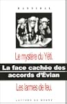 La face cach�e des accords d'Evian :...