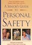 A Senior's Guide to Personal Safety