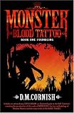 Monster Blood Tattoo: Foundling