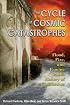 The Cycle of Cosmic Catastrophes: How a Stone-Age Comet Changed the Course of World Culture