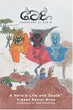Guardians of Earth: A Hero's Life and Death