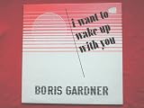 Gardiner, Boris I Want To Wake Up With You 12" Revue REV033 EX/VG 1989s 12 inch, there is sticker mark on front of sleeve at top right corner see scan