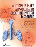 Product details for Multidisciplinary Approaches to Breathing Pattern Disorders