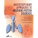 Multidisciplinary Approaches to Breathing Pattern Disorders