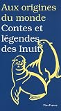 Contes et légendes des Inuits