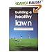 Building a Healthy Lawn: A Safe and Natural Approach
