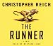 The Runner: A Novel (Audio CD)