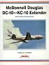 McDonnell Douglas DC-10 and KC-10 Extender (Aerofax)