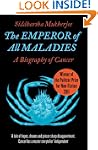 The Emperor of All Maladies