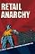 Retail Anarchy: A Radical Shopper's Adventures in Consumption