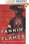 Fannin' the Flames