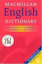 Macmillan English Dictionary: For Advanced Learners of American English; includes CD-ROM
