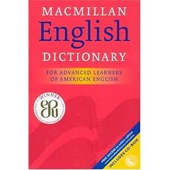 MACMILLAN ENGLISH DICTIONARY: For Advanced Learners: American Edition