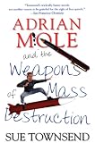 Adrian Mole and the Weapons of Mass Destruction (Adrian Mole Diaries)