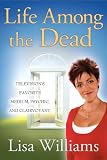 Life Among the Dead