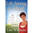 Life Among the Dead