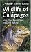 Wildlife of the Galapagos (Traveller's Guide)