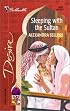 Sleeping With The Sultan (Sons Of The Desert: The Sultans) (Silhouette Desire)