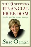 The 9 Steps to Financial Freedom: Practical and Spiritual Steps So You Can Stop Worrying