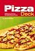 The Pizza Deck: 50 Delicious Recipes for Perfect Pizza at Home