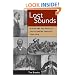 Lost Sounds: Blacks and the Birth of the Recording Industry, 1890-1919