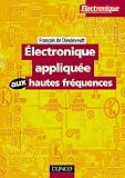 Électronique appliquée aux hautes fréquences : Applications Électronique appliquée aux hautes fréquences : Applications