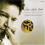 Bach: Suites Francaises (French Suites, BWV 812-817) /Rousset