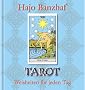 Tarot - Weisheiten f�r jeden Tag