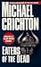 Book Eaters of the Dead: With an introduction and running commentary read by Michael Crichton