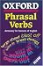 Oxford Dictionary of Phrasal Verbs. Oxford Dictionary of Current Idiomatic English 1.