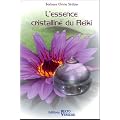 L'essence cristalline du Reiki