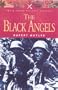 The Black Angels (Pen & Sword Military Classics)