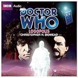 "Doctor Who": Logopolis (Classic Novels)by Christopher H. Bidmead