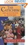 The Catechism: 100 Questions & Answers