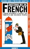Getting By in French: with Audiocassettes (Get By in)