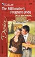 Millionaire'S Pregnant Bride (Texas Cattleman'S Club: The Last Bachelor) (Silhouette Desire)