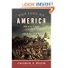 The Idea of America: Reflections on the Birth of the United States