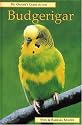 Pet Owner's Guide to Budgerigars (Pet owner's guide series)