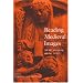 Reading Medieval Images: The Art Historian and the Object