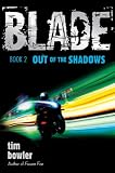 Blade: Out of the Shadows