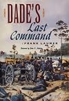 Dade's Last Command