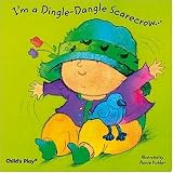 I'm a Dingle Dangle Scarecrow (Board Books for Babies)