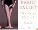 Basic Ballet: The Steps Defined (Penguin Handbooks)