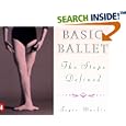 Basic Ballet: The Steps Defined (Penguin Handbooks)