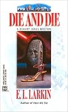 Die and Die - An Avalon Mystery