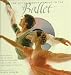 The Young Person's Guide to the Ballet: With Music from The Nutcracker, Swan Lake, and The Sleeping Beauty (Book & CD)