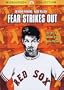 Fear Strikes Out