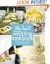 The Knot Ultimate Wedding Lookbook: More Than 1,000 Cakes, Centerpieces, Bouquets, Dresses, Decorations, and Ideas for the Perfect Day