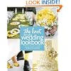 The Knot Ultimate Wedding Lookbook: More Than 1,000 Cakes, Centerpieces, Bouquets, Dresses, Decorations, and Ideas for the Perfect Day