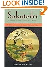 Sakuteiki Visions of the Japanese Garden: A Modern Translation of Japan's Gardening Classic